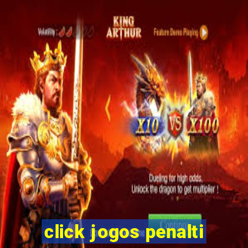 click jogos penalti